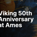 NASA Ames si pripomenie 50. výročie misie Viking na Marse Mars Viking 50th Anniversary at NASA Ames