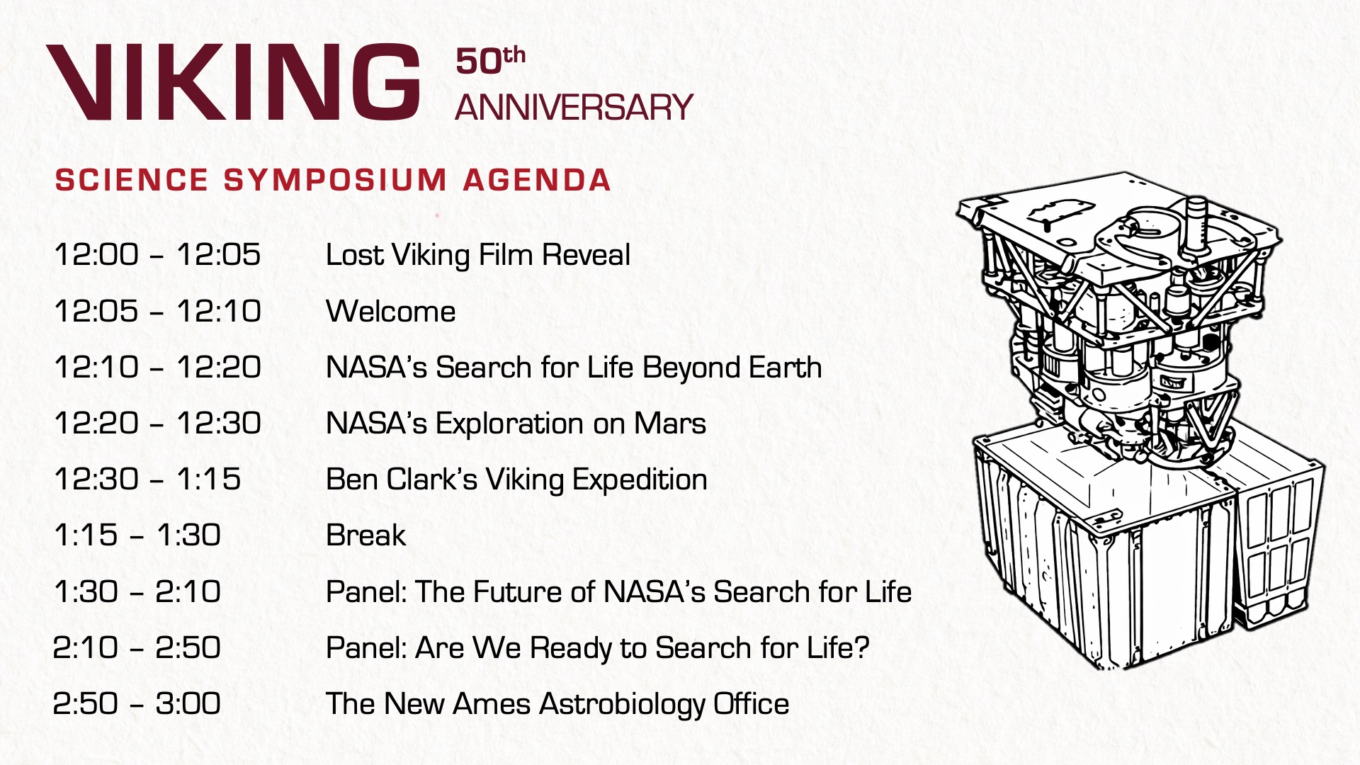 Agenda for the 50th anniversary of the NASA Project Viking, held at NASA Ames Research Center on July 20 ,2026. Shown in widescreen version.