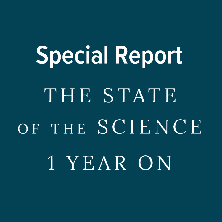 Over a dark blue-green square appear the words Special Report: The State of the Science 1 Year On.
